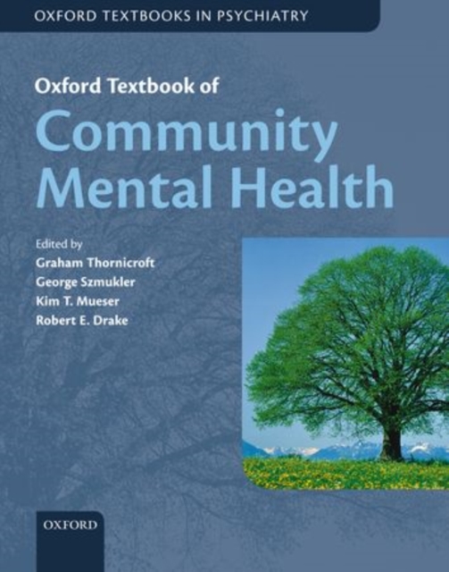 Oxford Textbook of Community Mental Health, Hardback Book