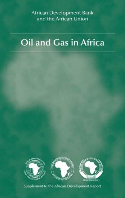 Oil and Gas in Africa, Hardback Book