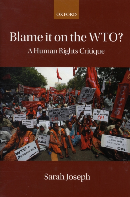 Blame it on the WTO? : A Human Rights Critique, Hardback Book