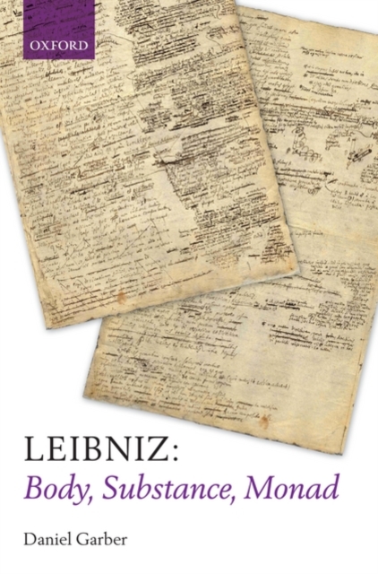 Leibniz: Body, Substance, Monad, Hardback Book