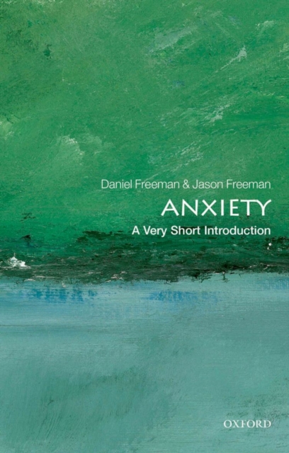 Anxiety: A Very Short Introduction, Paperback / softback Book