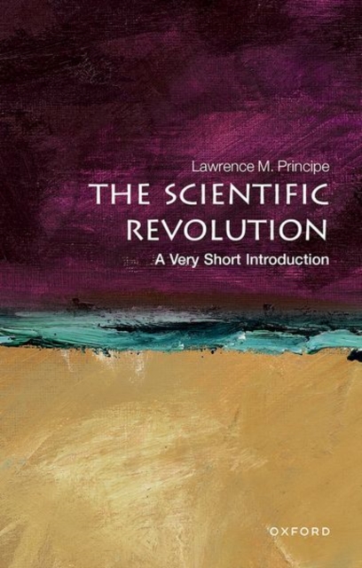 The Scientific Revolution: A Very Short Introduction, Paperback / softback Book