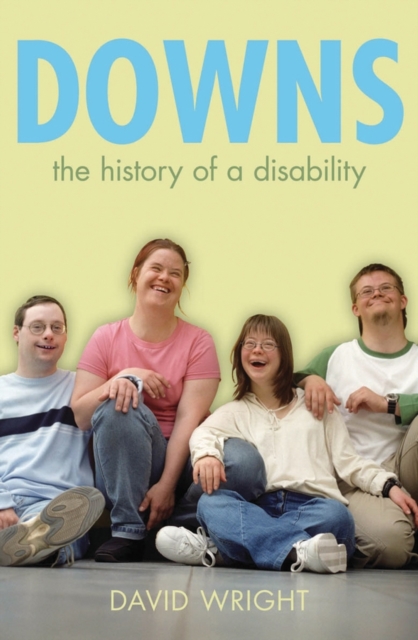 Downs : The history of a disability, Hardback Book
