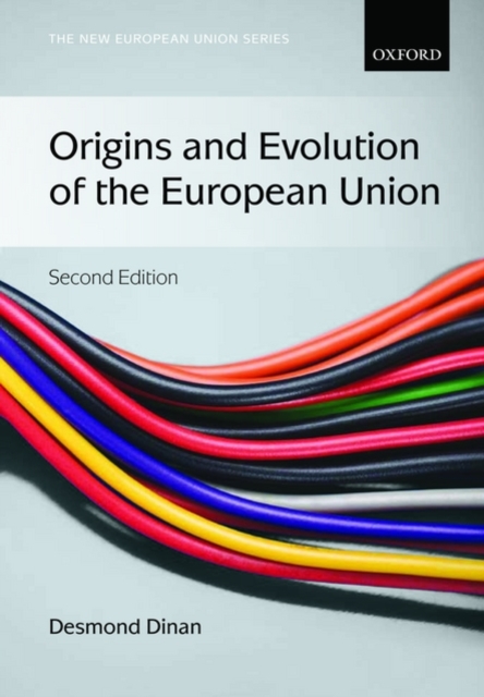 Origins and Evolution of the European Union, Paperback / softback Book