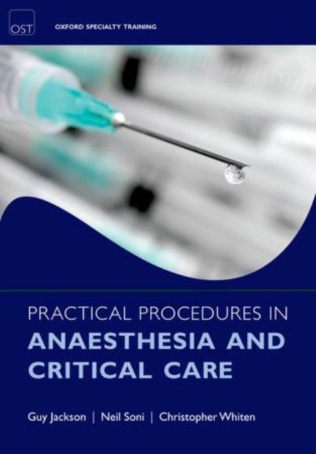 Practical Procedures in Anaesthesia and Critical Care, Paperback / softback Book