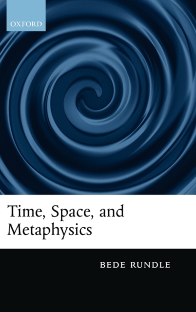 Time, Space, and Metaphysics, Hardback Book