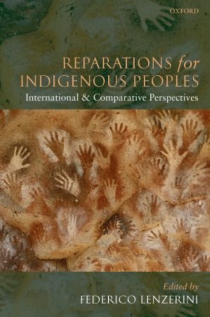 Reparations for Indigenous Peoples : International and Comparative Perspectives, Paperback / softback Book