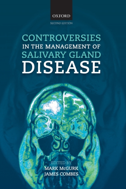 Controversies in the Management of Salivary Gland Disease, Hardback Book