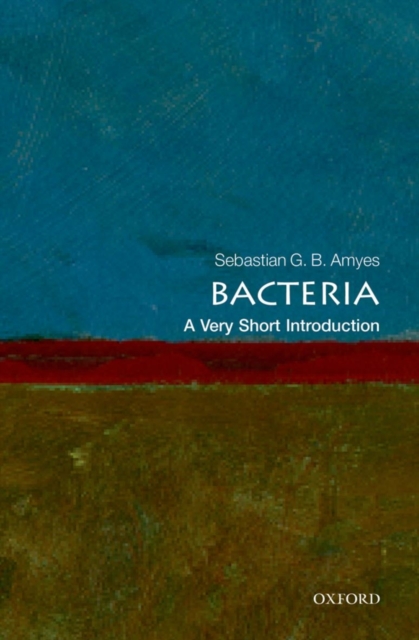 Bacteria: A Very Short Introduction, Paperback / softback Book