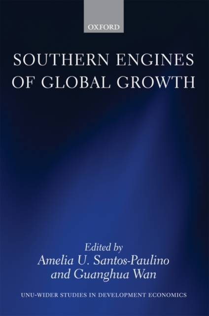 Southern Engines of Global Growth, Hardback Book