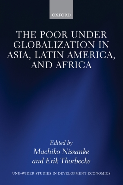 The Poor under Globalization in Asia, Latin America, and Africa, Hardback Book