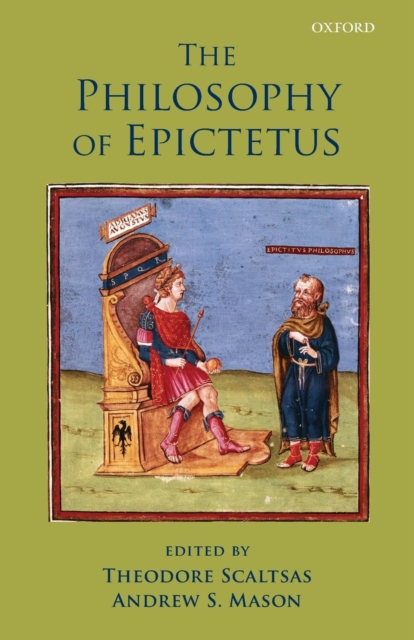 The Philosophy of Epictetus, Paperback / softback Book