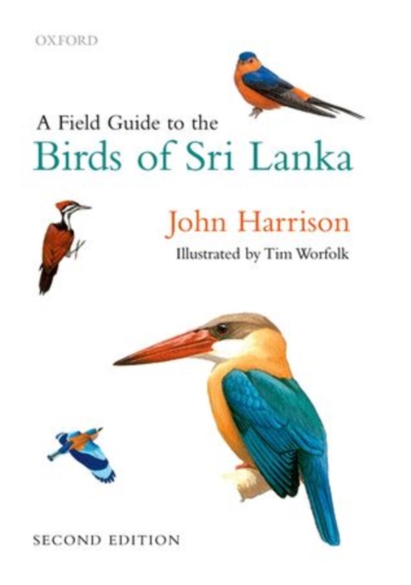 A Field Guide to the Birds of Sri Lanka, Hardback Book