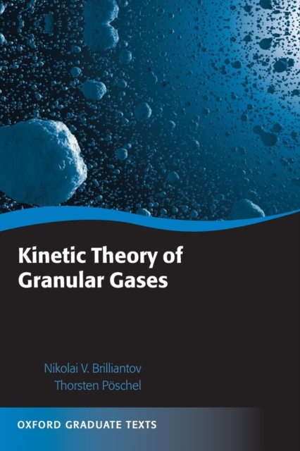 Kinetic Theory of Granular Gases, Paperback / softback Book