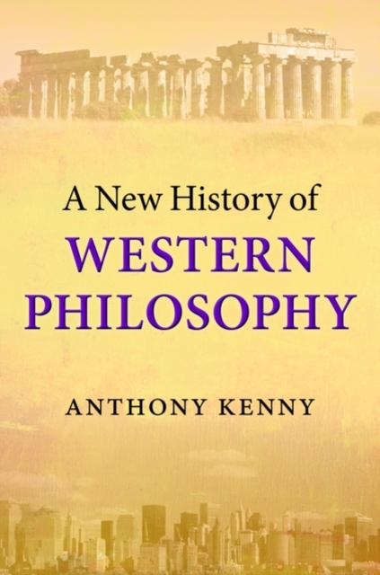 A New History of Western Philosophy, Hardback Book