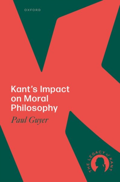 Kant's Impact on Moral Philosophy, Hardback Book