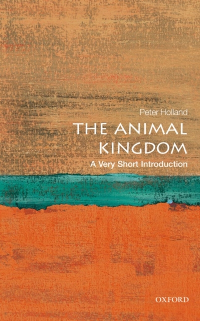 The Animal Kingdom: A Very Short Introduction, Paperback / softback Book