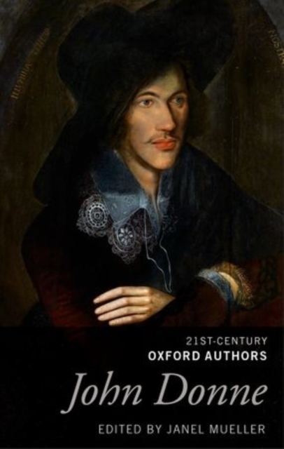 John Donne : 21st-Century Oxford Authors, Hardback Book