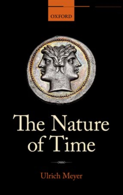 The Nature of Time, Hardback Book