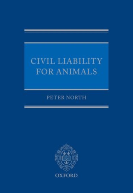 Civil Liability for Animals, Paperback / softback Book
