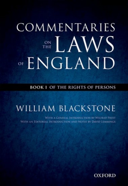 The Oxford Edition of Blackstone's: Commentaries on the Laws of England : Book I: Of the Rights of Persons, Paperback / softback Book