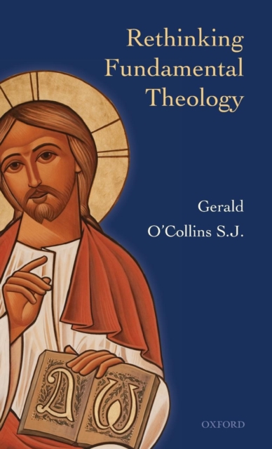 Rethinking Fundamental Theology, Hardback Book