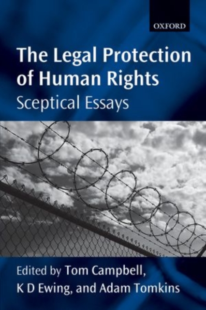 The Legal Protection of Human Rights : Sceptical Essays, Paperback / softback Book
