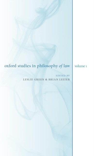 Oxford Studies in Philosophy of Law: Volume 1, Hardback Book