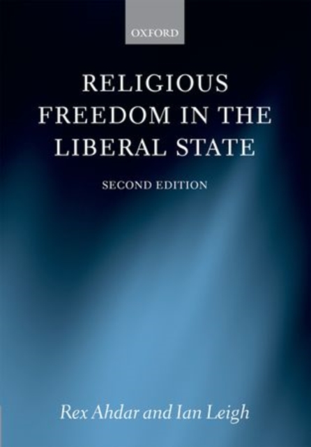 Religious Freedom in the Liberal State, Hardback Book
