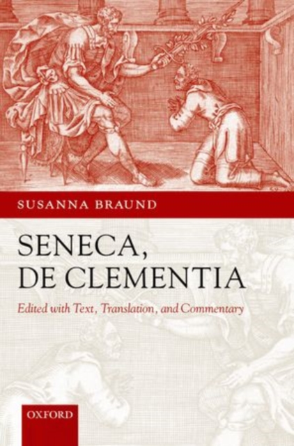 Seneca: De Clementia, Paperback / softback Book