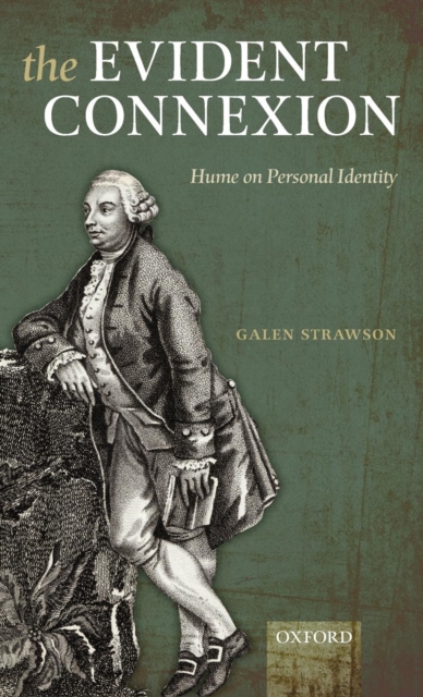 The Evident Connexion : Hume on Personal Identity, Hardback Book