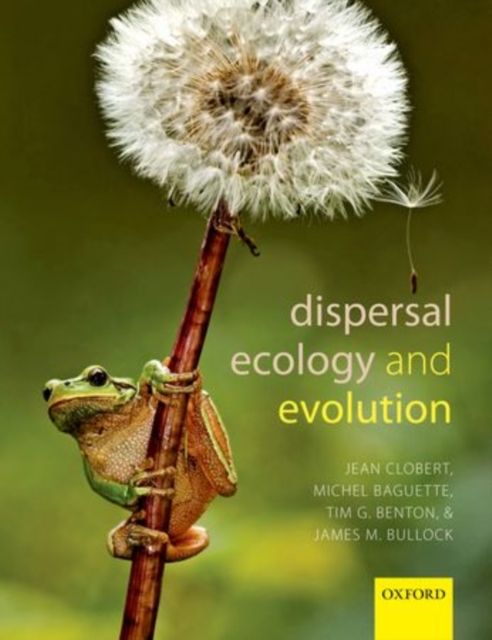 Dispersal Ecology and Evolution, Hardback Book