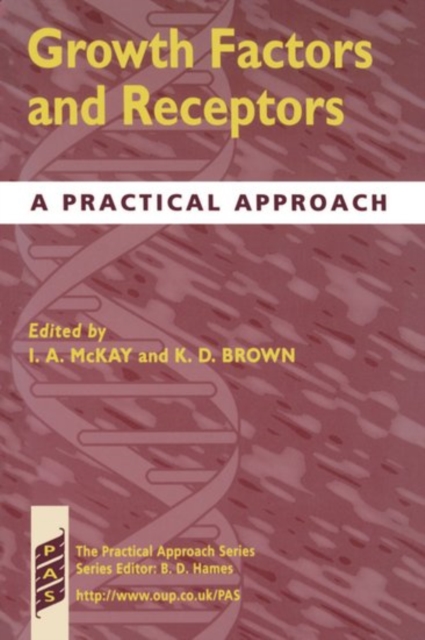Growth Factors and Receptors : A Practical Approach, Paperback Book