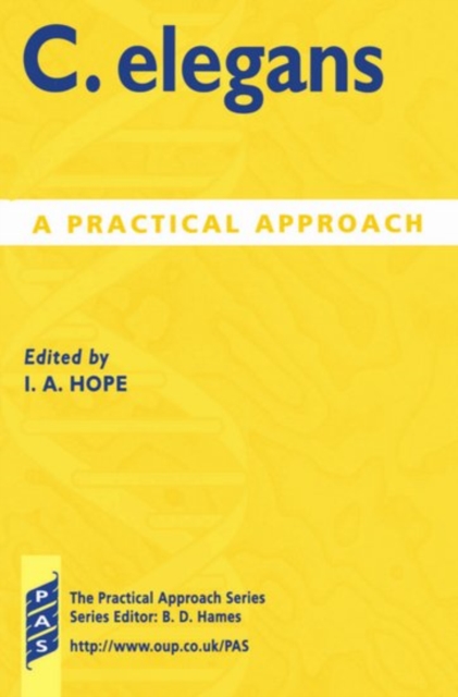C. elegans : A Practical Approach, Paperback / softback Book