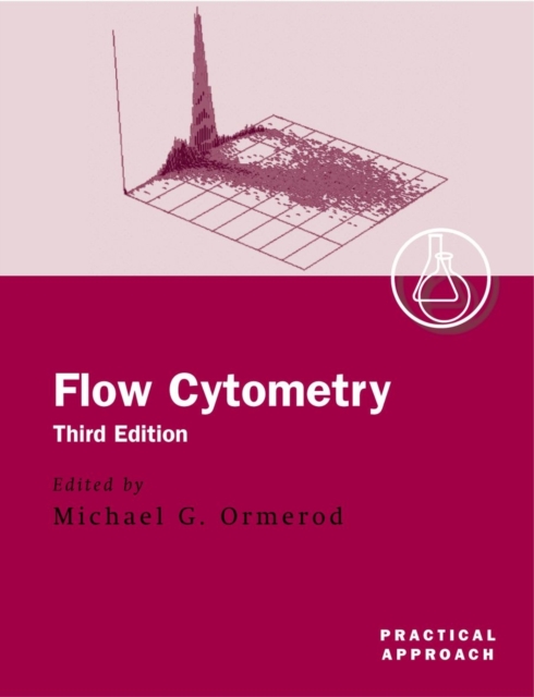 Flow Cytometry : A Practical Approach, Paperback / softback Book
