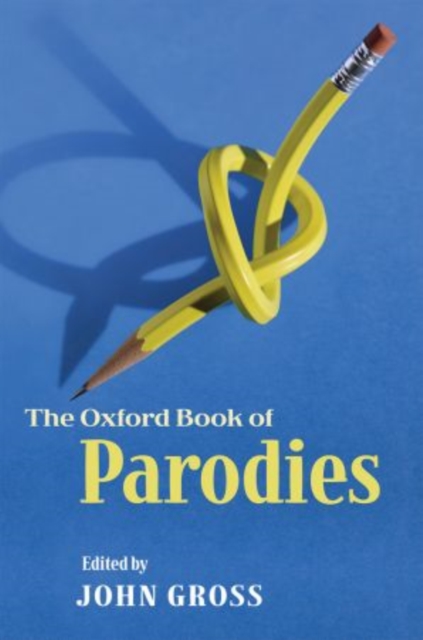The Oxford Book of Parodies, Paperback / softback Book