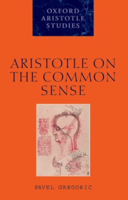 Aristotle on the Common Sense, Paperback / softback Book
