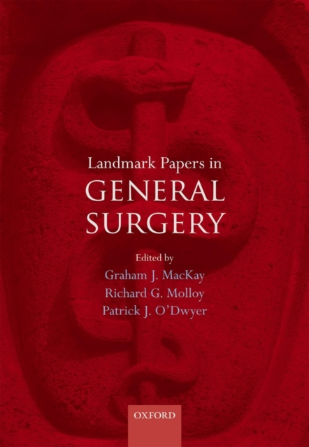 Landmark Papers in General Surgery, Hardback Book