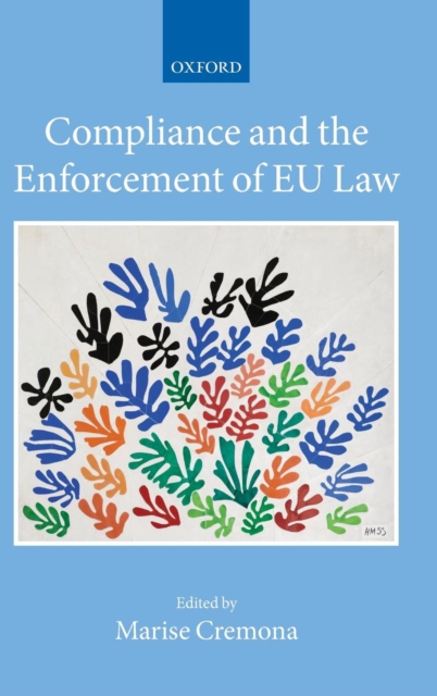 Compliance and the Enforcement of EU Law, Hardback Book