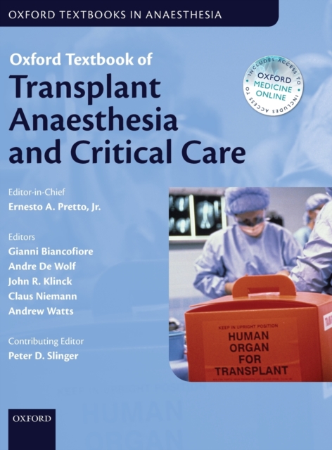 Oxford Textbook of Transplant Anaesthesia and Critical Care, Hardback Book