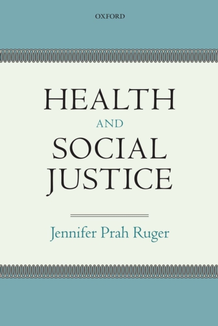 Health and Social Justice, Paperback / softback Book