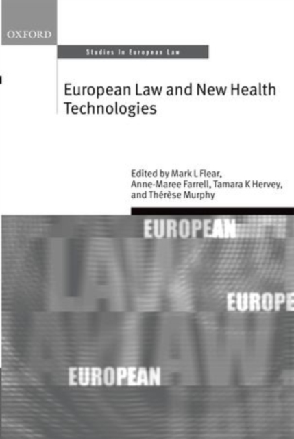 European Law and New Health Technologies, Hardback Book