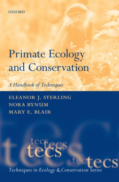 Primate Ecology and Conservation, Paperback / softback Book