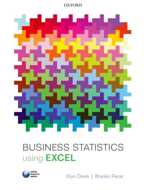 Business Statistics using Excel, Paperback / softback Book