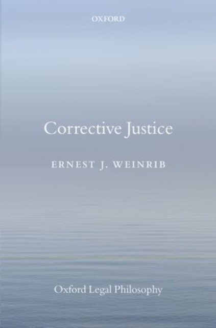 Corrective Justice, Hardback Book