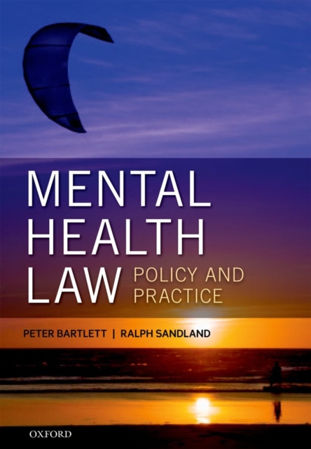 Mental Health Law: Policy and Practice, Paperback / softback Book