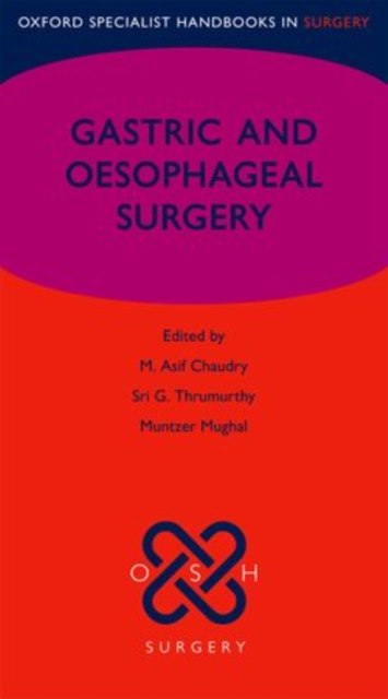 Gastric and Oesophageal Surgery, Paperback / softback Book