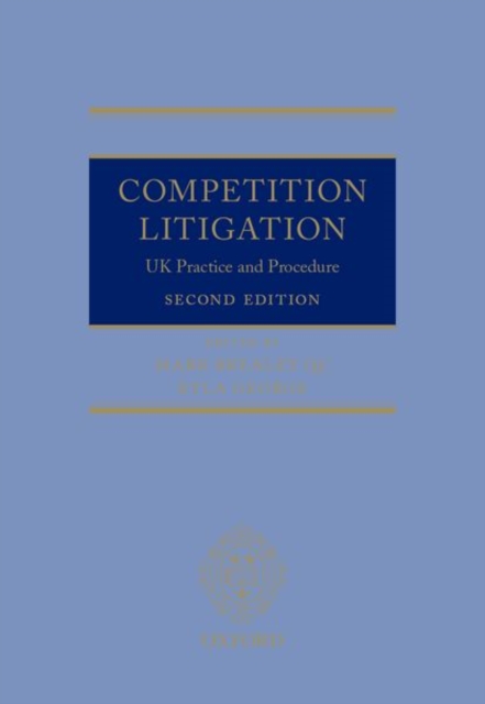 Competition Litigation : UK Practice and Procedure, Hardback Book