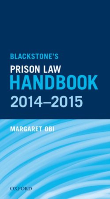 Blackstone's Prison Law Handbook 2014-2015, Part-work (fascÃ­culo) Book