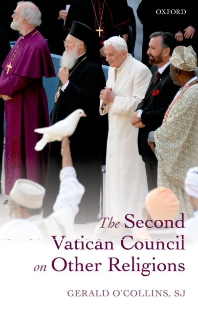 The Second Vatican Council on Other Religions, Hardback Book